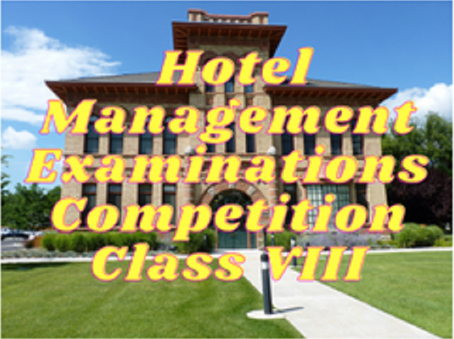 Hotel Management Examinations - Class VIII